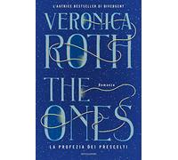 The ones. La profezia dei prescelti