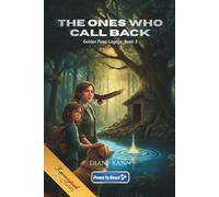 The Ones Who Call Back: 3