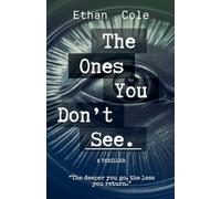 The Ones You Don't See