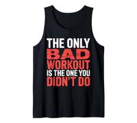The Only Bad Workout Is The One You Didn't Do |- Canotta