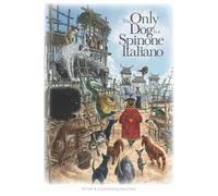 The Only Dog is a Spinone Italiano
