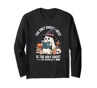 The Only Ghost I Need Is The Holy Ghost Halloween Maglia a Manica