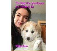 The Only One: Growing up in a Family of Six