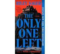 The Only One Left: A Novel