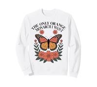The Only Orange Monarch I Want Tshirt Monarch Butterfly Felpa