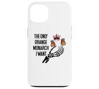 The Only Orange Monarch I Want We Only Need One No Kings USA Custodia per iPhone 13