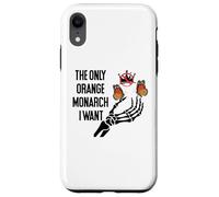 The Only Orange Monarch I Want We Only Need One No Kings USA Custodia per iPhone XR