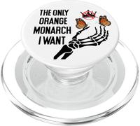 The Only Orange Monarch I Want We Only Need One No Kings USA PopSockets PopGrip per MagSafe
