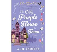 The Only Purple House in Town