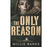 The Only Reason