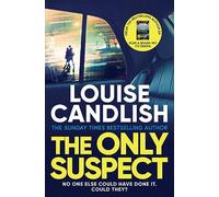 The only suspect: A 'twisting, seductive, ingenious' thriller from the bestselling author of The Other Passenger