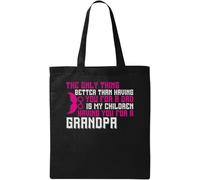 The only Thing Better Than Having You for a dad Slogan Borsa tote in cotone ecologico naturale nero, Nero , Taglia unica