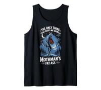 The Only Thing That Keeps Me Going Is Mothman's Fat Ass Canotta