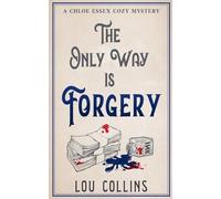 The Only Way is Forgery: 2