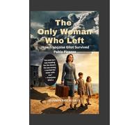 The Only Woman Who Left: How Françoise Gilot Survived Pablo Picasso