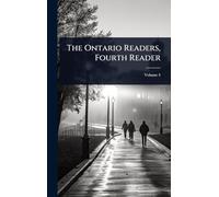 The Ontario Readers, Fourth Reader