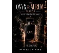 The Onyx & Aurum Parlor: Scent Code for Real Ones
