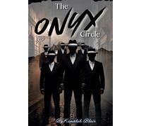 THE ONYX CIRCLE: BOOK ONE
