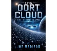 The Oort Cloud: First Contact in Space