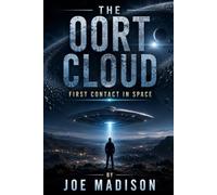 The Oort Cloud: First Contact in Space