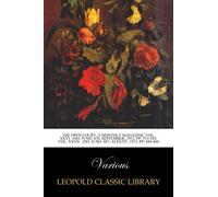 The open court, a monthly magazine, Vol. XXVI. (No. 9) No. 676, september, 1912, pp. 513-545; Vol. XXVII. (No. 8) No. 687, august, 1913, pp. 449-460