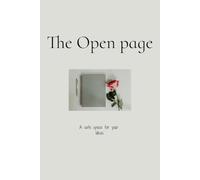 The Open Page: A Wide-Ruled Lined Journal for Writing, Notes, and Everyday Thoughts | 110 Pages of Lined Paper for Kids, Teens, and Adults | Capture ... Journal for Writing, Gifting, or Personal Use