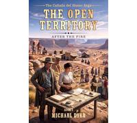 The Open Territory: After the Fire