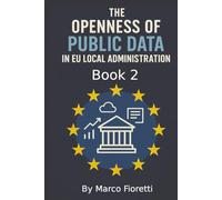 The openness of public data in EU local administration 2