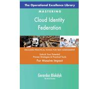 The Operational Excellence Library; Mastering Cloud Identity Federation