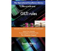 The Operational Excellence Library; Mastering GILTI rules