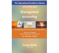 The Operational Excellence Library; Mastering Management accounting