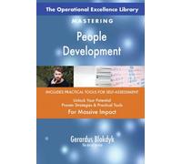 The Operational Excellence Library; Mastering People Development