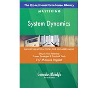 The Operational Excellence Library; Mastering System Dynamics
