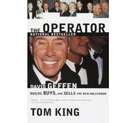 The Operator: David Geffen Builds - King Thomas R. R.