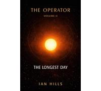 The Operator: The Longest Day