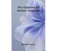 The opinions of J r me Coignard