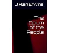 The Opium of the People