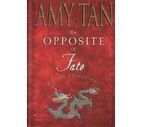 The Opposite of Fate: A Book of Musings