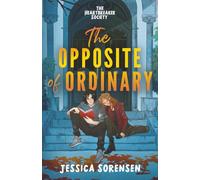 The Opposite of Ordinary: A Reverse Harem Novel