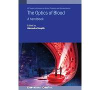 The Optics of Blood (Tascabile)