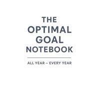 The Optimal Goals Notebook: All Year - Every Year