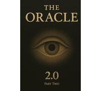 The Oracle 2.0 - Part Two: Awaken the Divine Light Within at the Verge of the Fractal