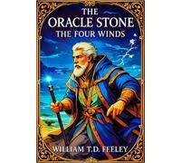 The Oracle Stone: The Four Winds