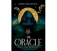 The Oracle & The Remnant: 1
