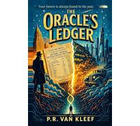 The Oracle's Ledger: A Time Travel Thriller