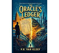 The Oracle's Ledger: A Time Travel Thriller