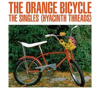 The Orange Bicycle - The Singles (Hyacinth Threads)