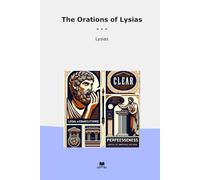 The Orations of Lysias