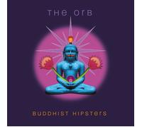 The Orb Buddhist Hipsters (CD) Album Digisleeve