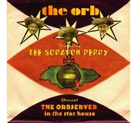 The Orb featuring Lee Scratch Perry present gThe Orbserver In The Star Househ ['ÑE‰ðà•tEƒ{[ƒiƒXƒgƒ‰ƒbƒN2‹ÈŽû˜^ / '"à"Õ] (BRC345)